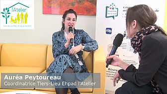 Inauguration du Tiers-lieu EHPAD l'Atelier : Auréa Peytoureau - coordinatrice