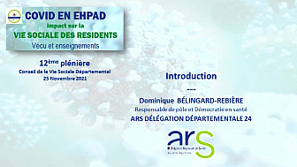 COVID EN EHPAD - Impact sur la vie sociale des résidents - Plénière du CONSEIL DE LA VIE SOCIALE DEPARTEMENTAL DORDOGNE 12ème édition 